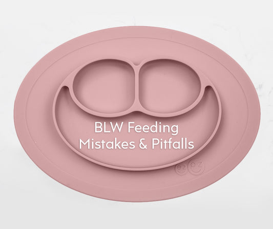 How to Avoid BLW Pitfalls (Part 1) | Feeding Tips